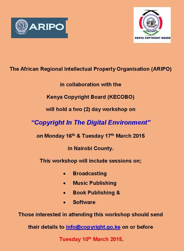 ARIPO ROVING SEMINAR 2015 KENYA COPYRIGHT IN THE DIGITAL ENVIRONMENT KECOBO